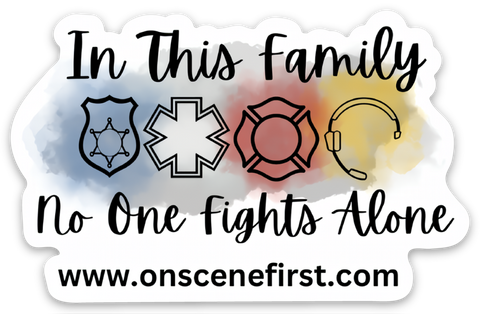 In this Family No One Fights Alone Sticker
