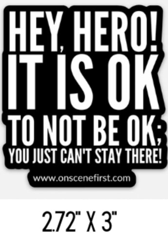 On Scene First Vinyl Sticker - Ok To Not Be Ok