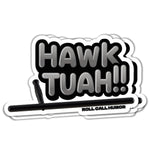 RCH Hawk Tuah Sticker