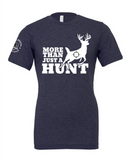 HH More Than Just a Hunt T-Shirt