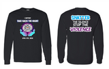 Take Back The Night Long Sleeve Tee