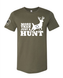HH More Than Just a Hunt T-Shirt