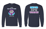 Take Back The Night Long Sleeve Tee
