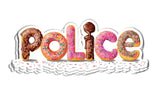 RCH Police Donuts Sticker