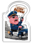 RCH Police Pig Code Brown Sticker