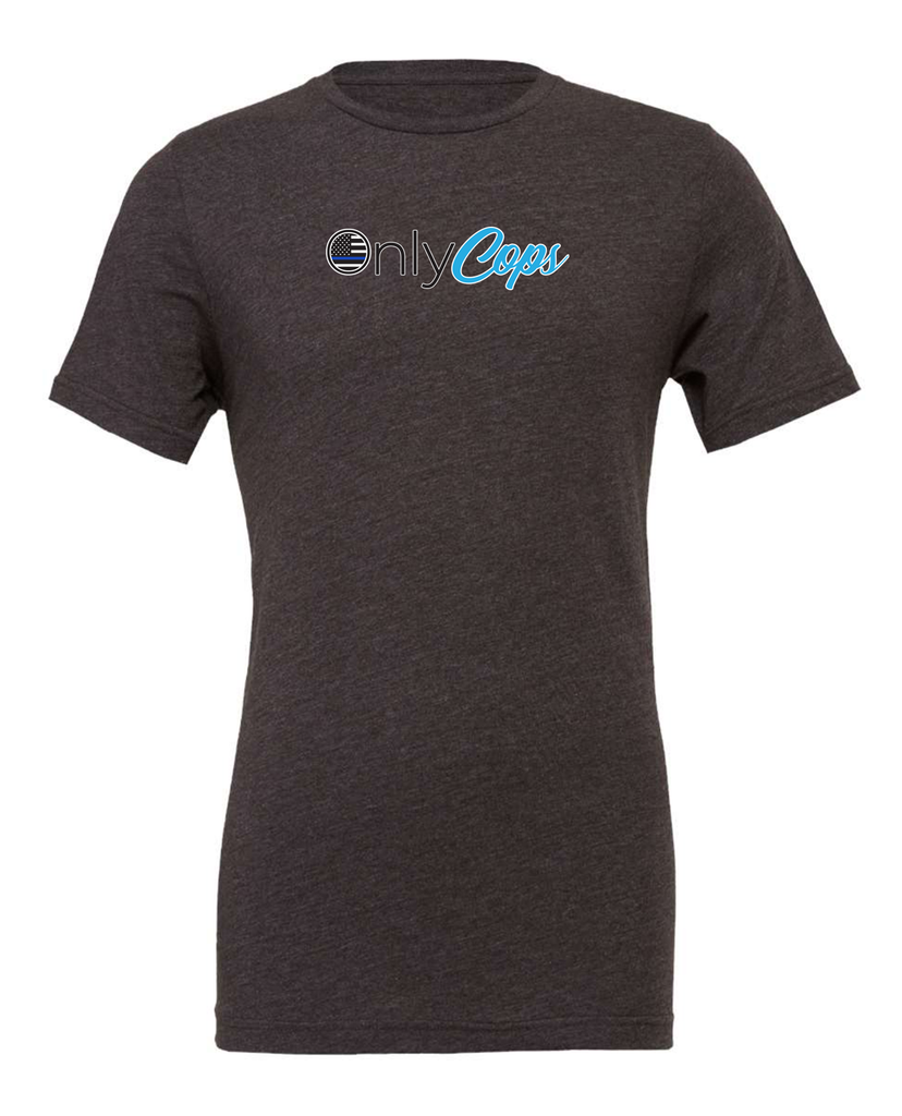 Only Cops Only Cops T-Shirts – Squad Life