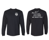 On Scene First Long Sleeve Tees - Stay Safe,  Stay Strong